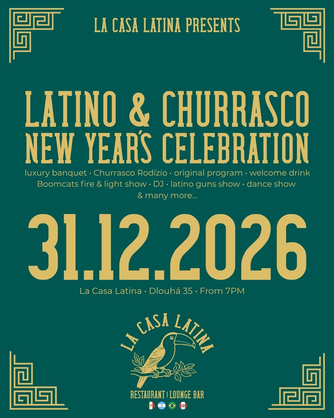 LATINO & CHURRASCO NEW YEAR’S EVE 2026